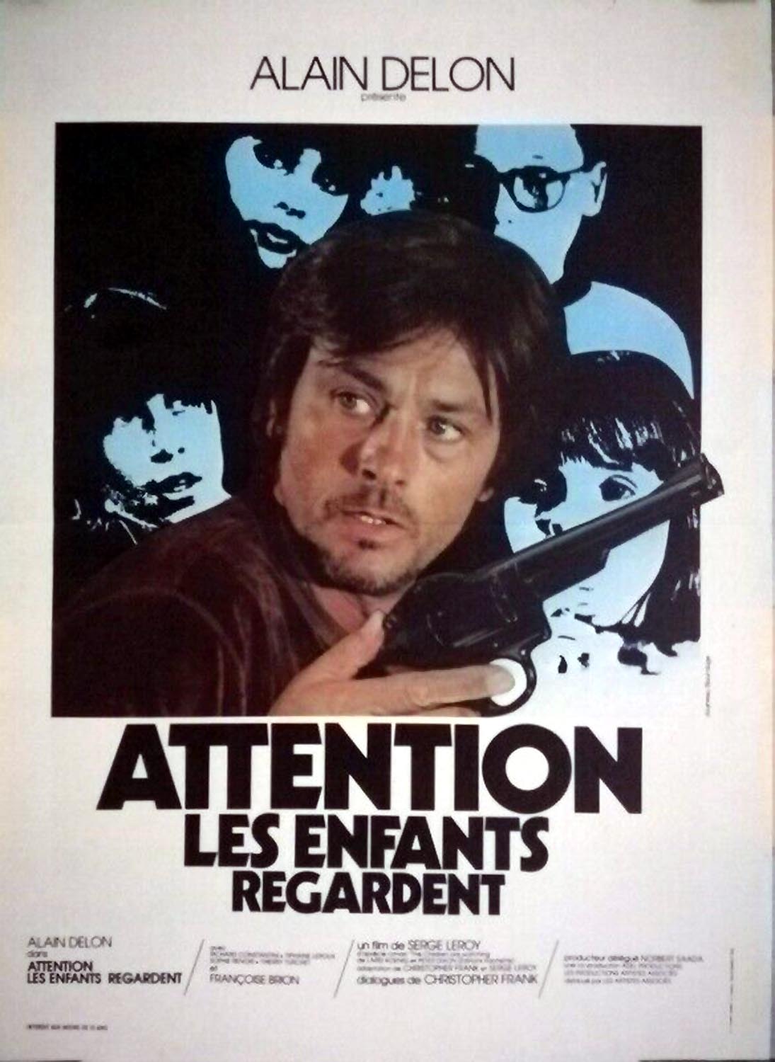 ATTENTION, LES ENFANTS REGARDENT